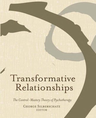 خرید و دانلود نسخه کامل کتاب Transformative Relationships: The Control Mastery Theory of Psychotherapy