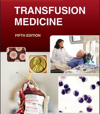 خرید و دانلود نسخه کامل کتاب Transfusion Medicine