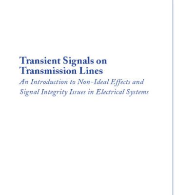 خرید و دانلود نسخه کامل کتاب Transient signals on transmission lines