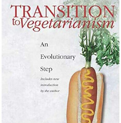 خرید و دانلود نسخه کامل کتاب Transition to vegetarianism; An evolutionary step