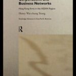 خرید و دانلود نسخه کامل کتاب Transnational Corporations and Business Networks: An Asian Perspective (Routledge Advances in Asia-Pacific 9)