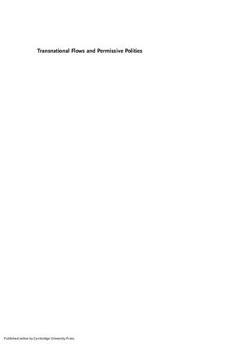 خرید و دانلود نسخه کامل کتاب Transnational Flows and Permissive Polities Published online_68bfb36acbf73.jpeg خرید و دانلود نسخه کامل کتاب Transnational Flows and Permissive Polities Published online