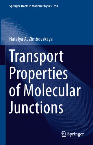 خرید و دانلود نسخه کامل کتاب Transport Properties of Molecular Junctions_68be0f088b1a6.jpeg خرید و دانلود نسخه کامل کتاب Transport Properties of Molecular Junctions