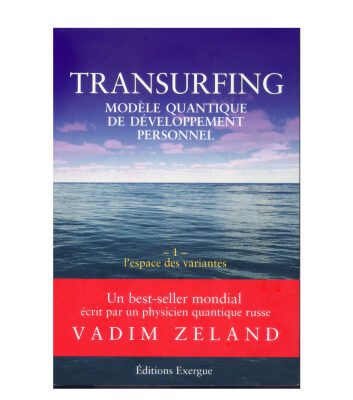 خرید و دانلود نسخه کامل کتاب Transurfing, modèle quantique de développement personnel, tome 1: L’espace des variantes