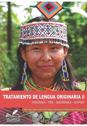خرید و دانلود نسخه کامل کتاب Tratamiento de lengua originaria II. Asheninka – Yine – Asháninka – Shipibo_68d026ce13850.jpeg خرید و دانلود نسخه کامل کتاب Tratamiento de lengua originaria II. Asheninka – Yine – Asháninka – Shipibo