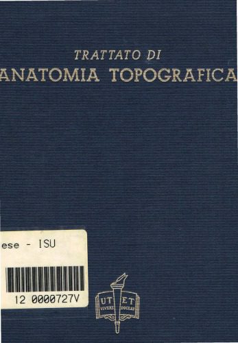 خرید و دانلود نسخه کامل کتاب Trattato di anatomia topografica con aplicazioni medico chirurgiche_68b92979d6dff.jpeg خرید و دانلود نسخه کامل کتاب Trattato di anatomia topografica con aplicazioni medico chirurgiche