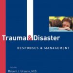 خرید و دانلود نسخه کامل کتاب Trauma and Disaster Responses and Management  (Review of Psychiatry Series, Vol 22, No 1)