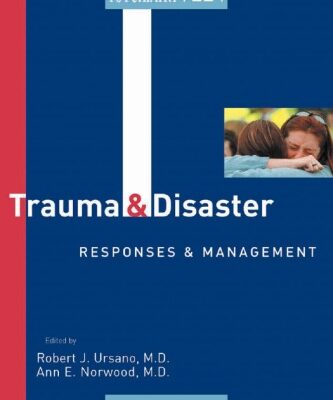 خرید و دانلود نسخه کامل کتاب Trauma and Disaster Responses and Management  (Review of Psychiatry Series, Vol 22, No 1)