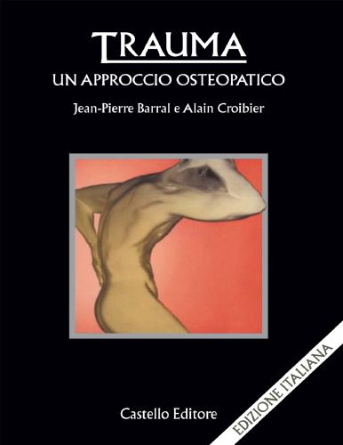 خرید و دانلود نسخه کامل کتاب Trauma – Approccio osteopatico_68bb90fa91313.jpeg خرید و دانلود نسخه کامل کتاب Trauma – Approccio osteopatico