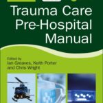 خرید و دانلود نسخه کامل کتاب Trauma Care Pre-Hospital Manual