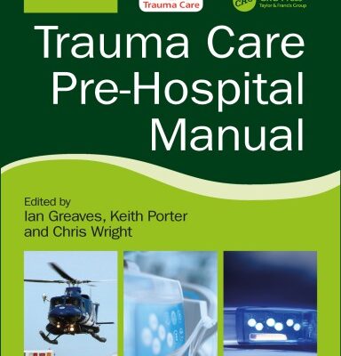 خرید و دانلود نسخه کامل کتاب Trauma Care Pre-Hospital Manual