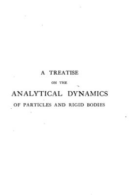خرید و دانلود نسخه کامل کتاب Treatise on analytical dynamics of particles and rigid bodies