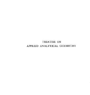 خرید و دانلود نسخه کامل کتاب Treatise On Applied Analytical Chemistry