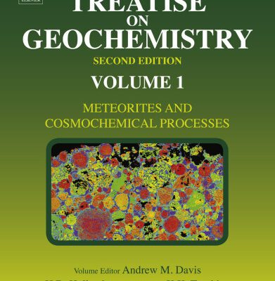 خرید و دانلود نسخه کامل کتاب Treatise on Geochemistry, Volume 1: Meteorites and Cosmochemical Processes