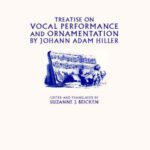 خرید و دانلود نسخه کامل کتاب Treatise on Vocal Performance and Ornamentation by Johann Adam Hiller