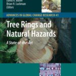 خرید و دانلود نسخه کامل کتاب Tree Rings and Natural Hazards: A State-of-Art