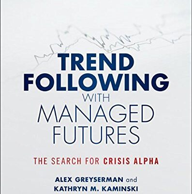 خرید و دانلود نسخه کامل کتاب Trend following with managed futures : the search for crisis alpha – Original PDF