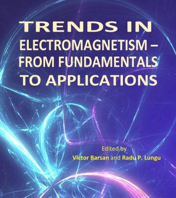 خرید و دانلود نسخه کامل کتاب Trends in Electromagnetism – From Fundamentals to Applications