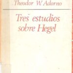 خرید و دانلود نسخه کامل کتاب Tres estudios sobre Hegel