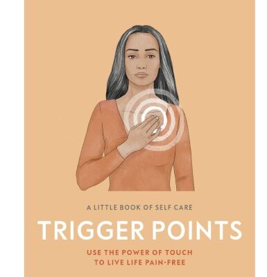 خرید و دانلود نسخه کامل کتاب Trigger Points Use the Power of Touch to Live Life Pain-Free
