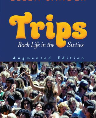 خرید و دانلود نسخه کامل کتاب Trips Rock Life In The Sixties Augmented Edition
