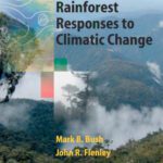 خرید و دانلود نسخه کامل کتاب Tropical Rainforest Responses to Climatic Change
