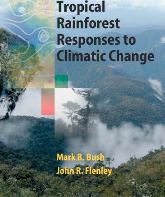 خرید و دانلود نسخه کامل کتاب Tropical Rainforest Responses to Climatic Change