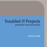خرید و دانلود نسخه کامل کتاب Troubled IT Projects : Prevention and Turnaround (IEE Professional Applications of Computing Series, 3)