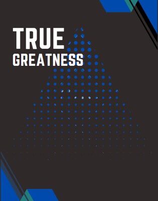 خرید و دانلود نسخه کامل کتاب True Greatness