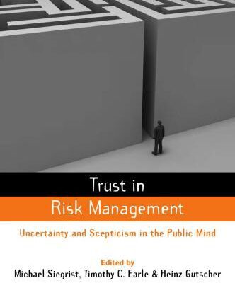 خرید و دانلود نسخه کامل کتاب Trust in Cooperative Risk Management: Uncertainty and Scepticism in the Public Mind