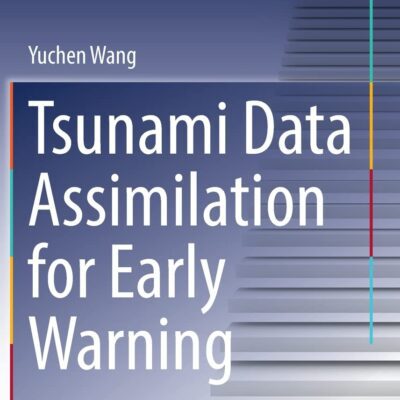 خرید و دانلود نسخه کامل کتاب Tsunami Data Assimilation for Early Warning