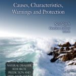 خرید و دانلود نسخه کامل کتاب Tsunamis: Causes, Characteristics, Warnings and Protection (Natural Disaster Research, Prediction and Mitigation)