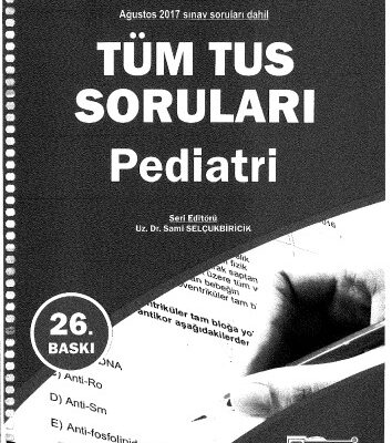 خرید و دانلود نسخه کامل کتاب Tüm Tus Soruları Pediatri Soruları
