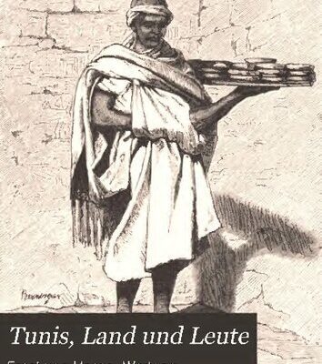 خرید و دانلود نسخه کامل کتاب Tunis. Land und Leute