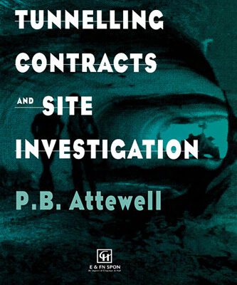 خرید و دانلود نسخه کامل کتاب Tunnelling Contracts and Site Investigation