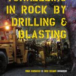 خرید و دانلود نسخه کامل کتاب Tunnelling in rock by drilling and blasting : workshop hosted by Fragblast 10 : the 10th International Symposium on Rock Fragmentation by Blasting, New Delhi, India, 24-25 November, 2012