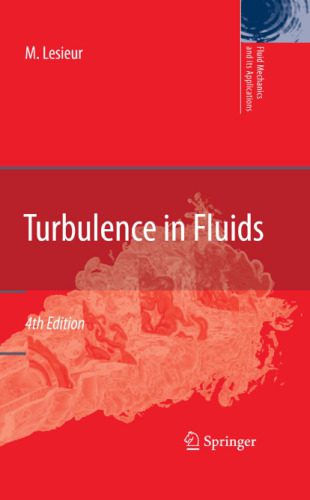 خرید و دانلود نسخه کامل کتاب Turbulence in fluids_68bdaba3e5025.jpeg خرید و دانلود نسخه کامل کتاب Turbulence in fluids