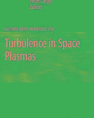 خرید و دانلود نسخه کامل کتاب Turbulence in Space Plasmas