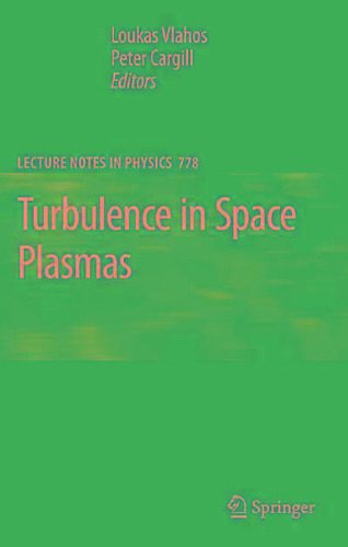 خرید و دانلود نسخه کامل کتاب Turbulence in Space Plasmas_68bc8686e6936.jpeg خرید و دانلود نسخه کامل کتاب Turbulence in Space Plasmas