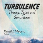 خرید و دانلود نسخه کامل کتاب Turbulence: Theory, Types and Simulation: Physics Research and Technology