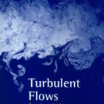 خرید و دانلود نسخه کامل کتاب Turbulent flows