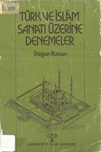 خرید و دانلود نسخه کامل کتاب Türk İslam Sanatı Üzerine Denemeler_68d328390f199.jpeg خرید و دانلود نسخه کامل کتاب Türk İslam Sanatı Üzerine Denemeler