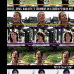 خرید و دانلود نسخه کامل کتاب Turks, Jews, and Other Germans in Contemporary Art