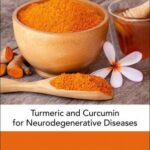 خرید و دانلود نسخه کامل کتاب Turmeric and Curcumin for Neurodegenerative Diseases