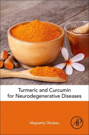 خرید و دانلود نسخه کامل کتاب Turmeric and Curcumin for Neurodegenerative Diseases_68bb851b555ef.jpeg خرید و دانلود نسخه کامل کتاب Turmeric and Curcumin for Neurodegenerative Diseases