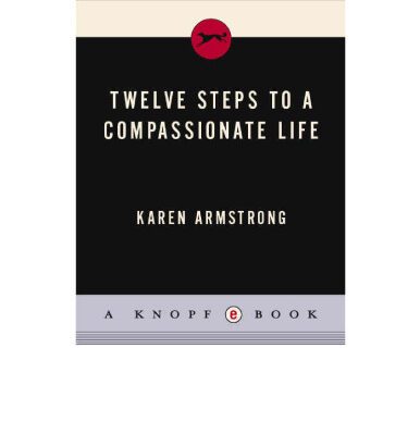 خرید و دانلود نسخه کامل کتاب Twelve Steps to a Compassionate Life (Borzoi Books)