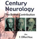 خرید و دانلود نسخه کامل کتاب Twentieth Century Neurology: The British Contribution