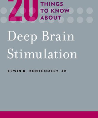 خرید و دانلود نسخه کامل کتاب Twenty Things to Know about Deep Brain Stimulation