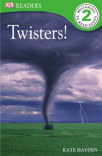 خرید و دانلود نسخه کامل کتاب Twisters! (DK Readers Level 2)_68d07c1912c82.jpeg خرید و دانلود نسخه کامل کتاب Twisters! (DK Readers Level 2)