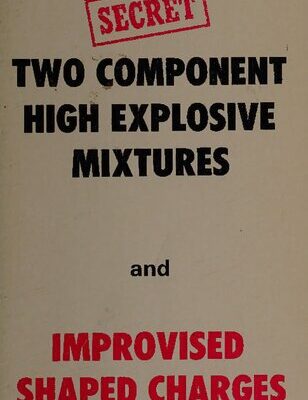 خرید و دانلود نسخه کامل کتاب Two Component High Explosive Mixtures and Improvised Shaped Charges